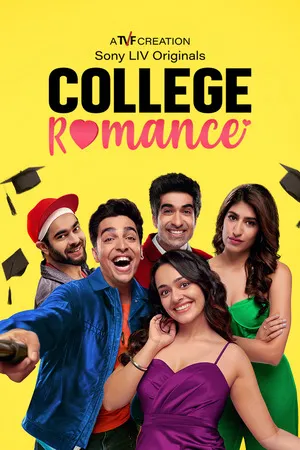 College Romance 2023 Season 04 Hindi Audio [ALL EPISODES]