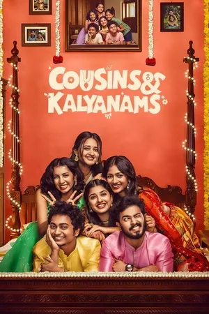 Cousins and Kalyanams 2026 Season 1 Hindi Audio [EP 29 TO 32 ADDED]