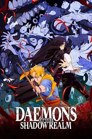 Daemons of the Shadow Realm 2026 Season 1 Hindi - English - Japanese Audio [EP 01 TO 14 Added]