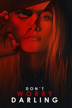 Don’t Worry Darling 2022 Hindi - English Dual Audio
