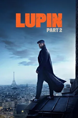 Lupin 2021 Season 02 Hindi - Spanish Audio [ALL EPISODES]