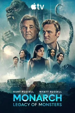 Monarch: Legacy of Monsters 2026 Season 2 English [EP- 10 Added]