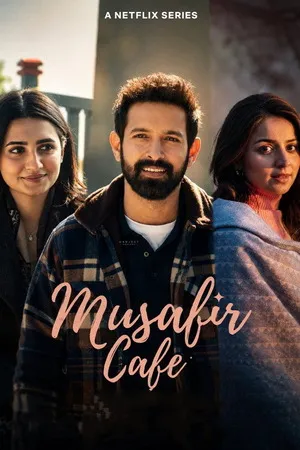 Musafir Cafe 2026 Season 1 Hindi Audio [ALL EPISODES]