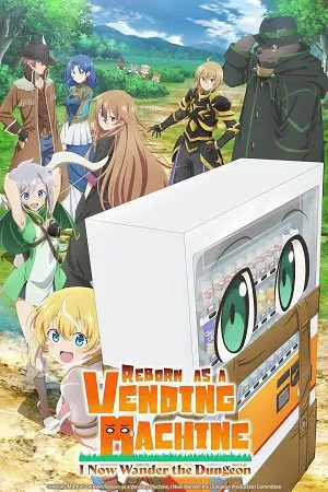 Reborn as a Vending Machine, I Now Wander the Dungeon 2026 Season 3 Hindi - English - Japanese Audio [EP 01 - 05 Added]