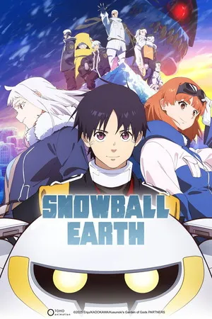 Snowball Earth 2026 Season 01 Hindi - English Audio [EP 05 Added]