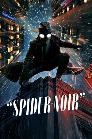 Spider-Noir 2026 Season 1 Hindi - English Audio [ALL EPISODES]