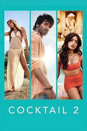 Cocktail 2 2026 Hindi (Cleaned) Audio