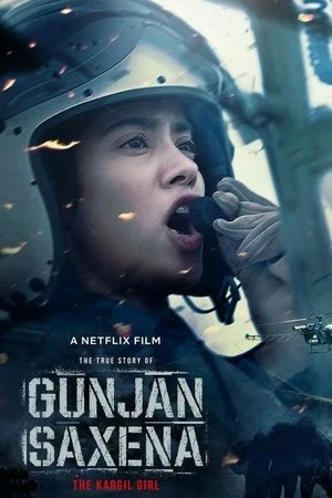 Gunjan Saxena: The Kargil Girl 2020 Hindi Dual Audio