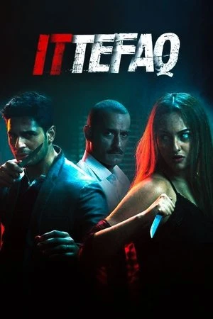 Ittefaq 2017 Hindi Dual Audio