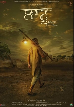 Laatu (2018) Punjabi Movie Pre- [700MB]