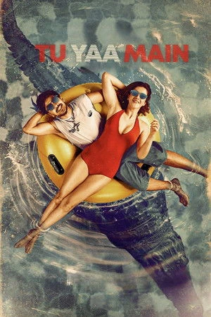 Tu Yaa Main 2026 Hindi Dual Audio